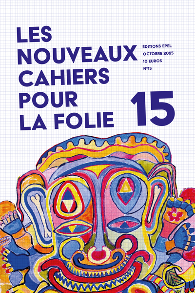 Image de Les Nouveaux Cahiers pour la Folie n° 15