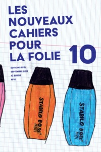 Image de Les nouveaux cahiers pour la folie n°10