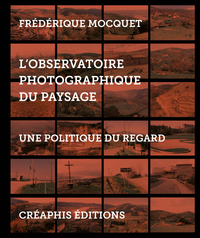 Image de L'Observatoire photographique du paysage - Une politique du regard