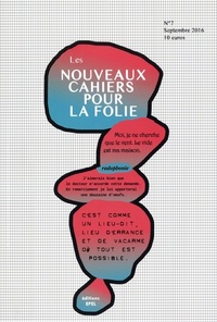 Image de Les nouveaux cahiers pour la folie n°7