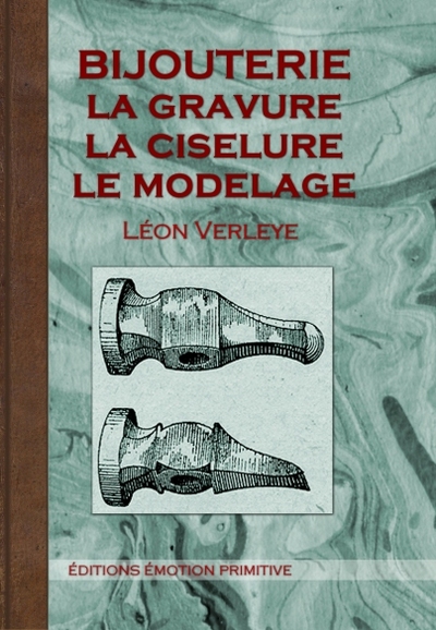 Picture of Bijouterie, la gravure, la ciselure le moulage