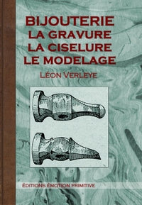 Picture of Bijouterie, la gravure, la ciselure le moulage