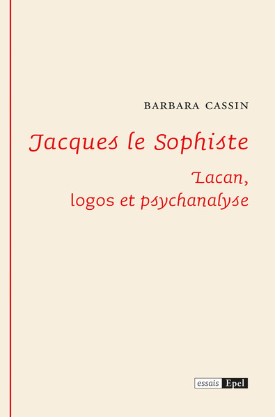 Image de JACQUES LE SOPHISTE.  LACAN : LOGOS ET PSYCHANALYSE
