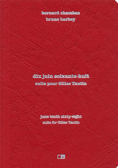 Picture of 10 juin 68. Suite pour Gilles Tautin - Français/Anglais