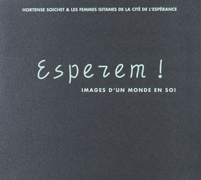 Picture of Esperem ! Images d'un monde en soi