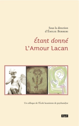 Image de ETANT DONNE  L'AMOUR LACAN