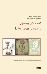 Image de ETANT DONNE  L'AMOUR LACAN