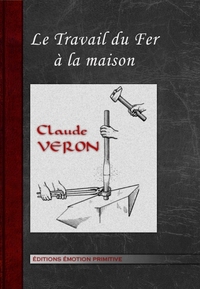 Image de Le travail du fer à la maison