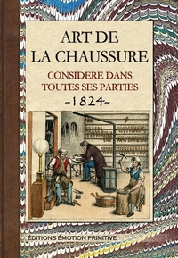 Image de Nouvelle encyclopédie des arts et métiers, art de la chaussure