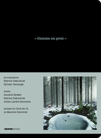 Picture of Comme on peut. En lisant, en photographiant "Ceux de 14" de Maurice Genevoix