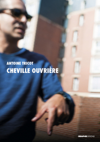Image de Cheville ouvrière - Essai de journalisme critique en quartiers populaires