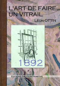Picture of L'art de faire un vitrail
