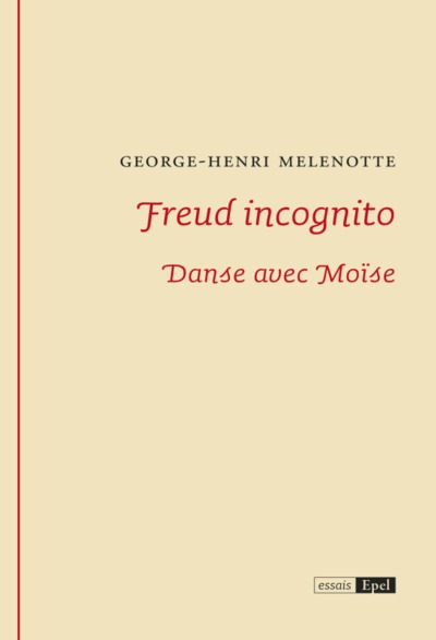 Image de Freud incognito. Danse avec moise