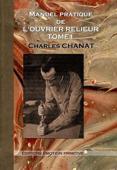 Picture of Manuel pratique de l'ouvrier relieur Tome 1