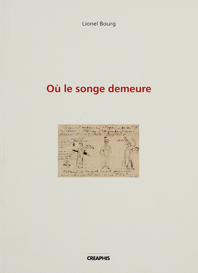 Image de Ou le songe demeure