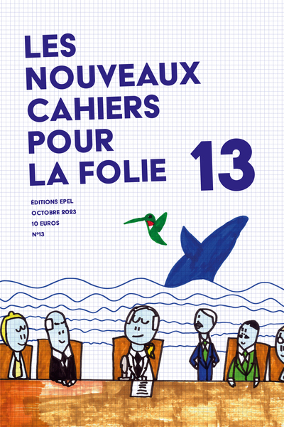 Picture of Les Nouveaux Cahiers pour la Folie n°13 -2023