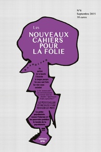 Image de LES NOUVEAUX CAHIERS POUR LA FOLIE N  6