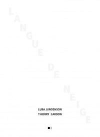 Picture of Langue de neige