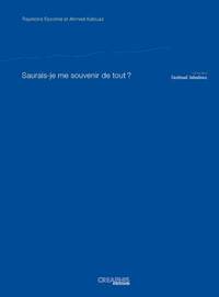 Picture of Saurais-je me souvenir de tout?