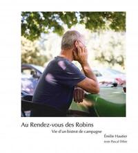 Picture of Au Rendez-vous des Robins - Vie d un bistrot de campagne