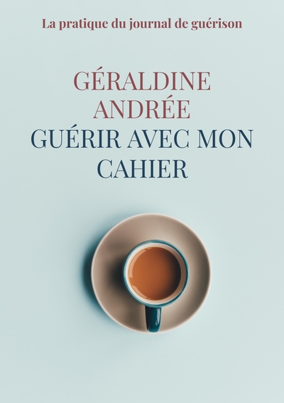 Image de Guérir avec mon cahier