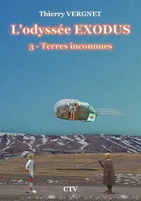 Picture of L'odyssée Exodus Tome 3 Terres inconnues