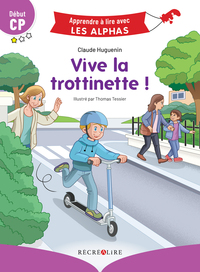 Image de Vive la trottinette ! Début CP
