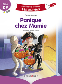 Picture of Apprendre à lire avec les Alphas - Panique chez mamie ! Début CP