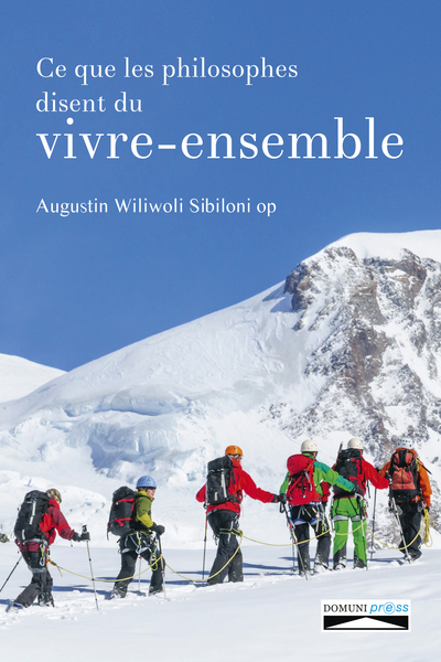 Picture of Ce que les philosophes disent du vivre-ensemble