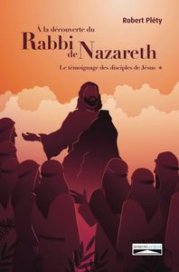 Image de À la découverte du Rabbi de Nazareth