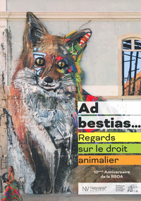 Picture of Ad bestias - regards sur le droit animalier