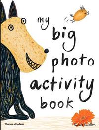 Picture of My Big Photo Activity Book /anglais