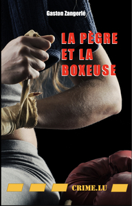 Image de La pègre et la boxeuse