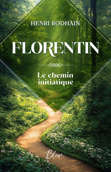 Picture of Florentin - Le chemin initiatique