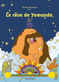 Image de Le rêve de Yomande