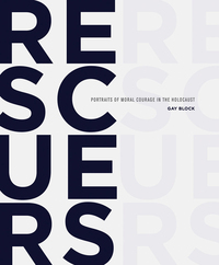 Image de Rescuers Portraits of Moral Courage in the Holocaust /anglais