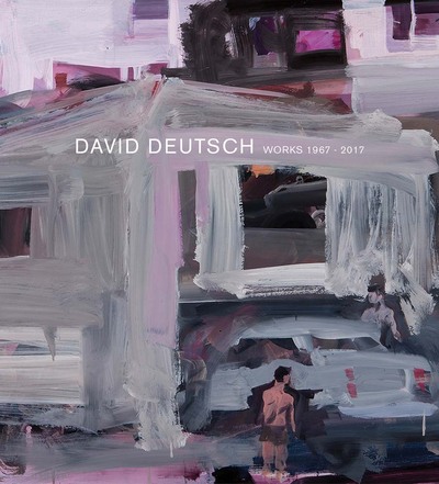Picture of David Deutsch: Works 1967-2017 /anglais