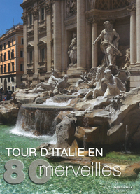 Picture of Tour d'Italie en 80 merveilles