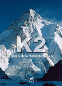 Picture of K2 épopée de la montagne sauvage