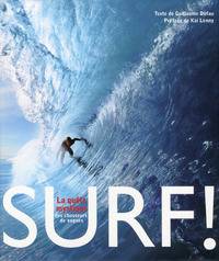Image de Surf ! - La quête mystique des chasseurs de vagues