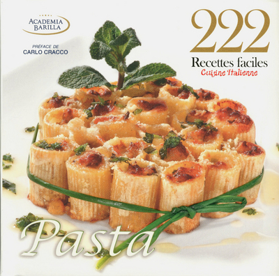 Image de 222 recettes faciles - Cuisine italienne - Pasta