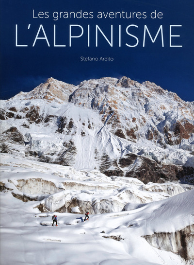 Picture of Les grandes aventures de l'alpinisme
