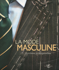 Picture of La mode masculine - 20 icônes intemporelles