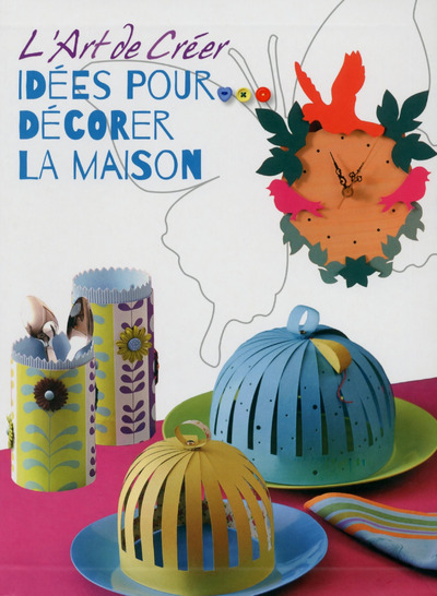 Image de L'Art de Créer - Idées pour décorer la maison