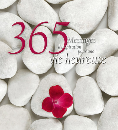 Image de 365 Messages d'inspiration pour une vie heureuse