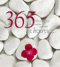 Image de 365 Messages d'inspiration pour une vie heureuse