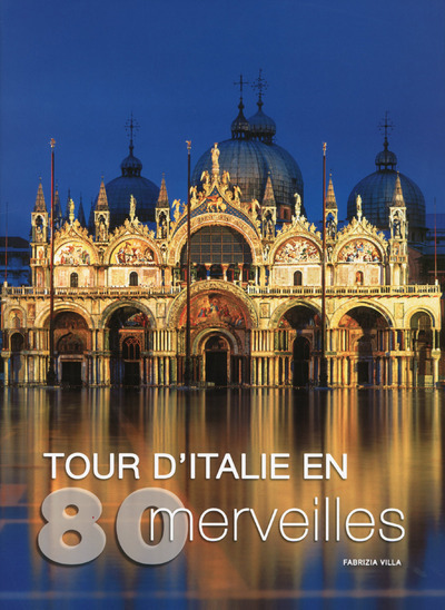 Image de Tour d'Italie en 80 merveilles