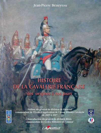 Picture of Histoire de la Cavalerie des origines à nos jours