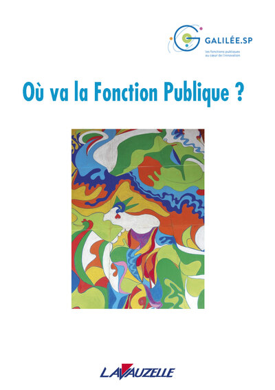 Picture of Où va la Fonction Publique ?