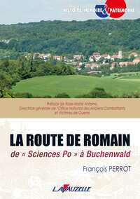 Picture of La Route de Romain, de "Sciences Po" à Buchenwald